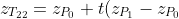 z_{T_{22}}=z_{P_0}+t(z_{P_1}-z_{P_0})